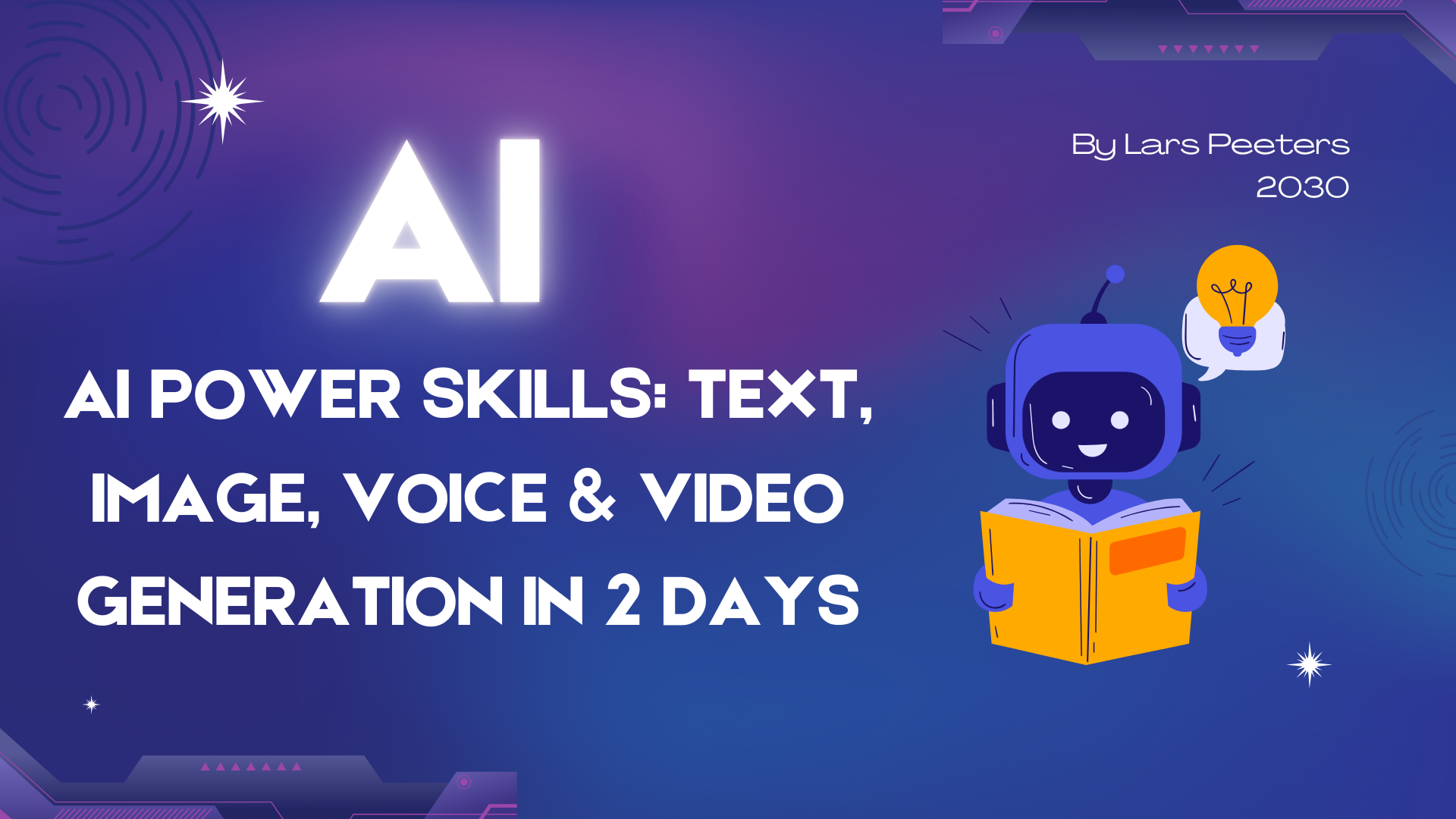 AI Power Skills in 2 Days | Learn AI Text, Image, Video and Voice Tools